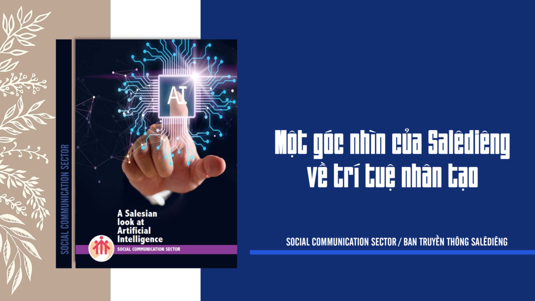 Góc Nhìn Của Salêdiêng Về Trí Tuệ Nhân Tạo