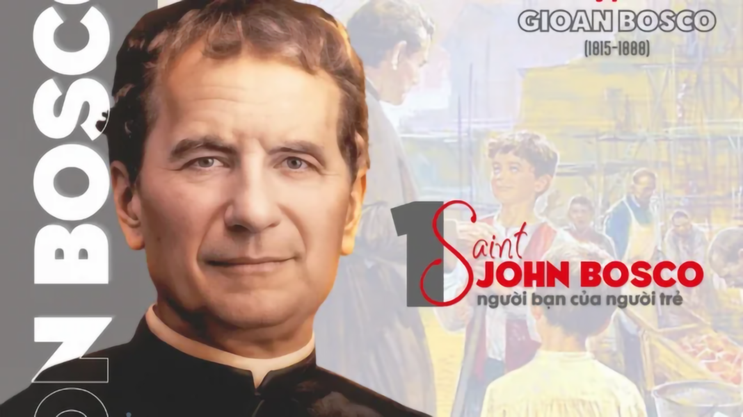 Cửu Nhật Kính Thánh Gioan Bosco: Don Bosco Và Người Trẻ Cho Mọi Thời Đại